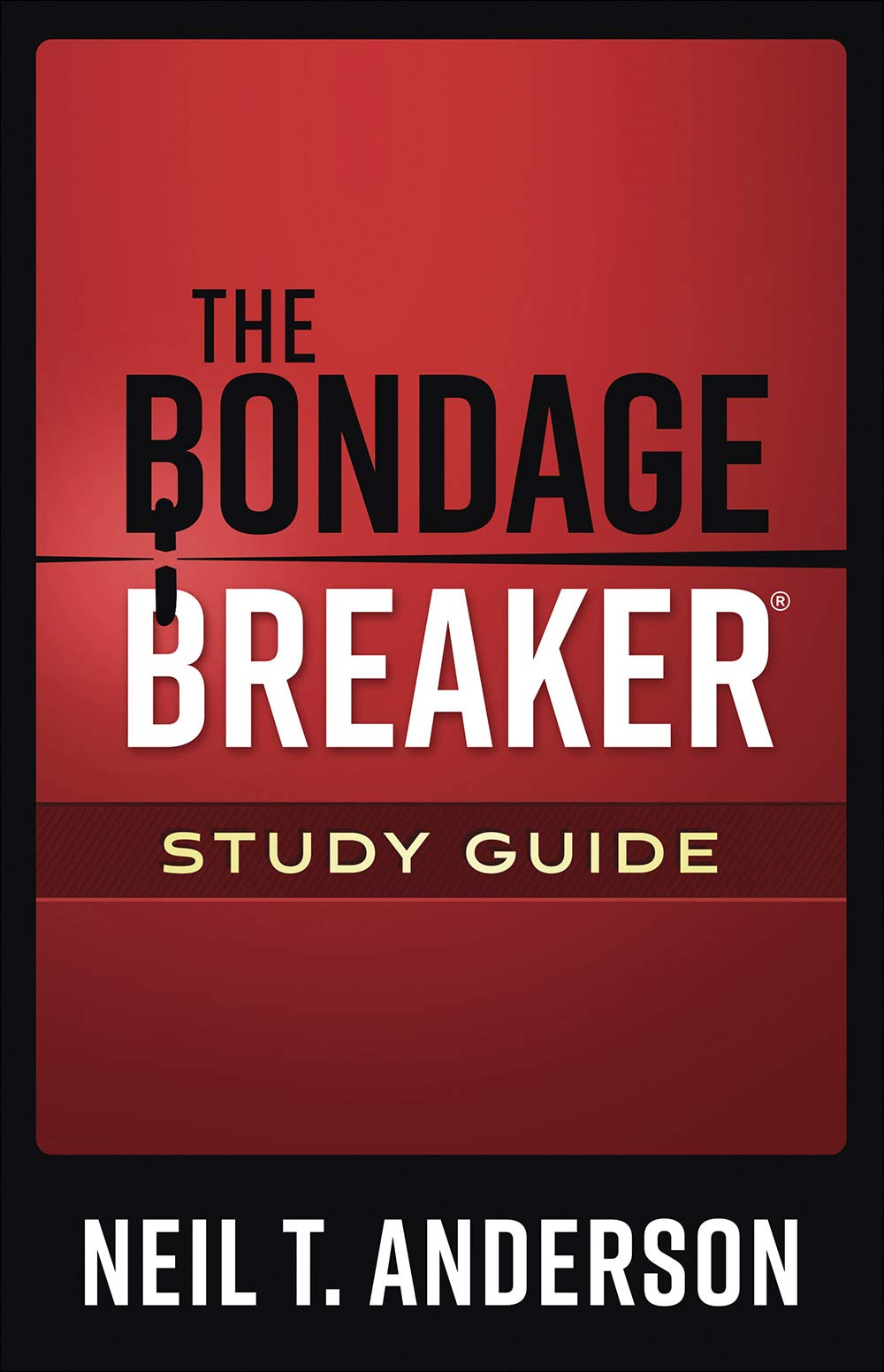 The Bondage Breaker Study Guide by Neil T Anderson PAPERBACK 9780736977418