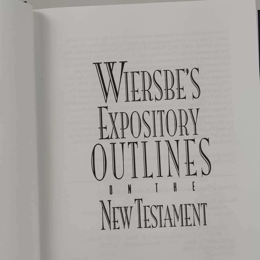 Wiersbe's Expository Outlines on the New Testament: Chapter-by-Chapter through the New Testament with One of Today's Most Respected Bible Teachers - Image 4