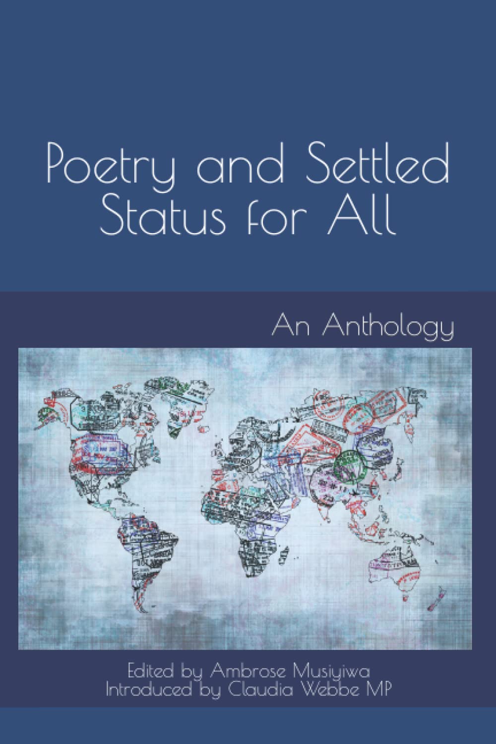 Poetry and Settled Status for All: An Anthology
