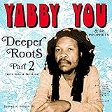 DEEPER ROOTS PART 2