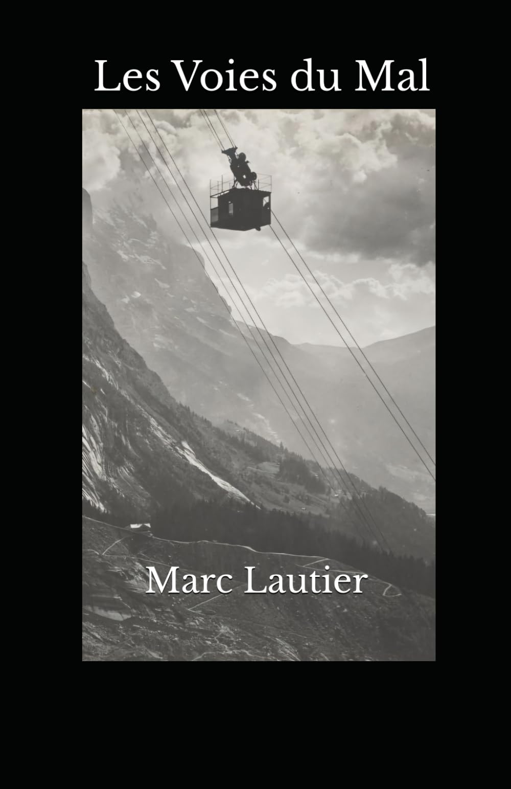 Les Voies du Mal