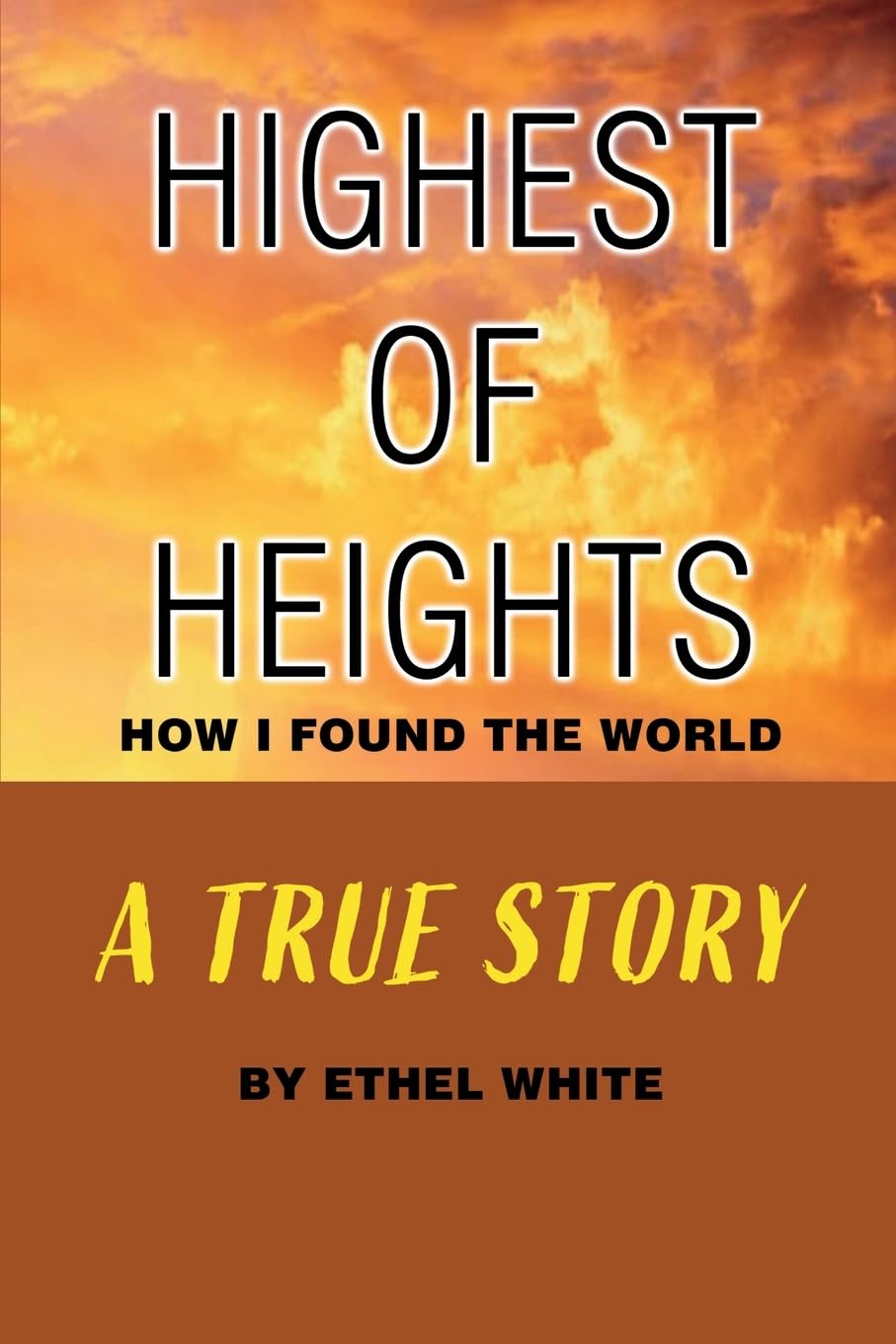 Highest of Heights: How i found the world