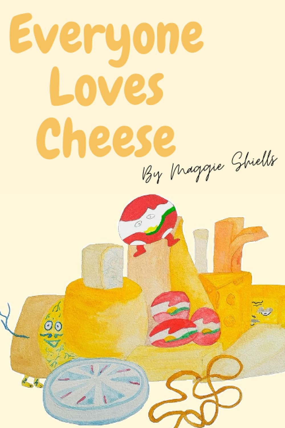 Everyone Loves Cheese: 1 (The Cheese E Family)