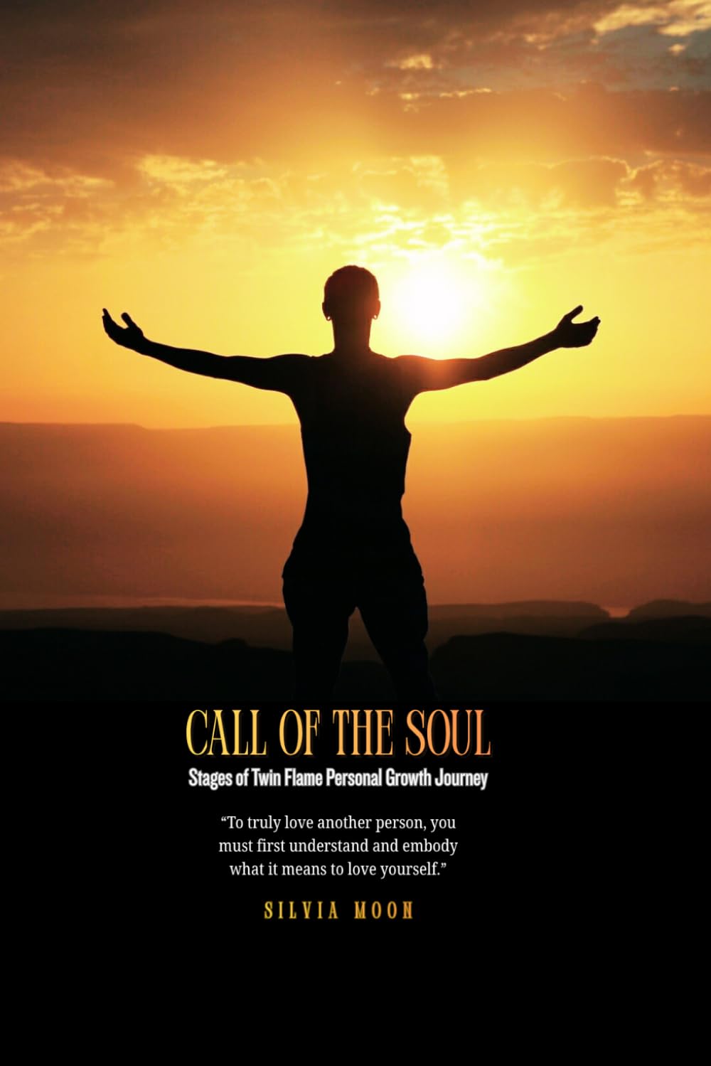 Call of the Soul: Stages of Twin Flame Personal Growth Journey