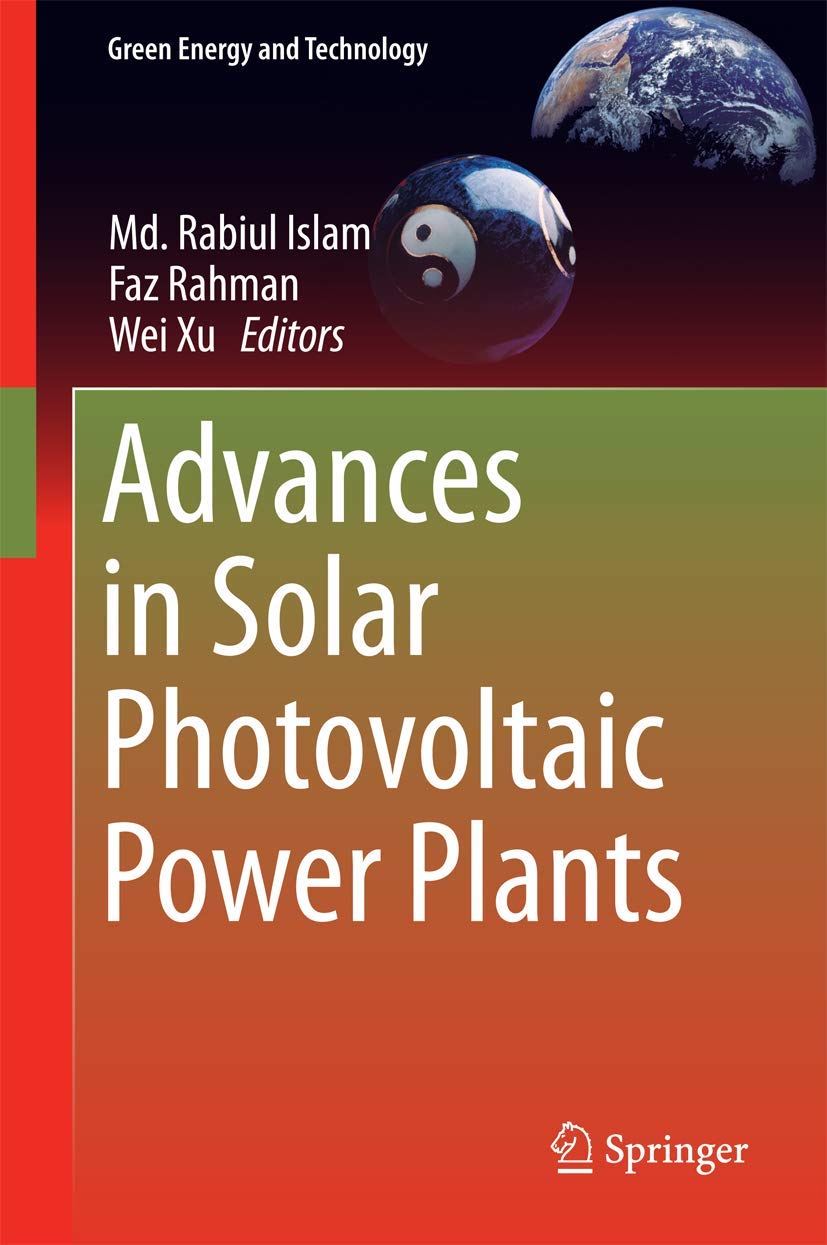 Buy Advances in Solar Photovoltaic Power Plants (Green Energy and Technology) — BookShops.in