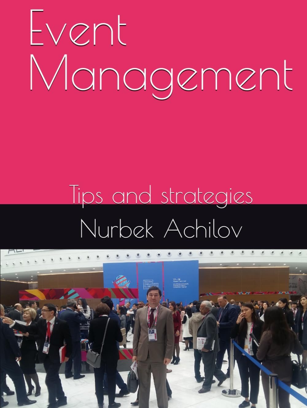 Event Management: Tips and strategies