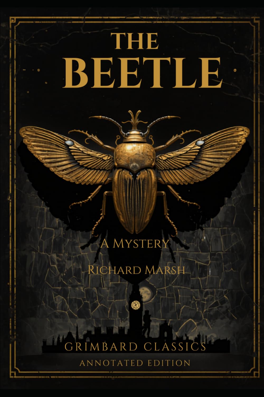 The Beetle: A Mystery (Annotated)