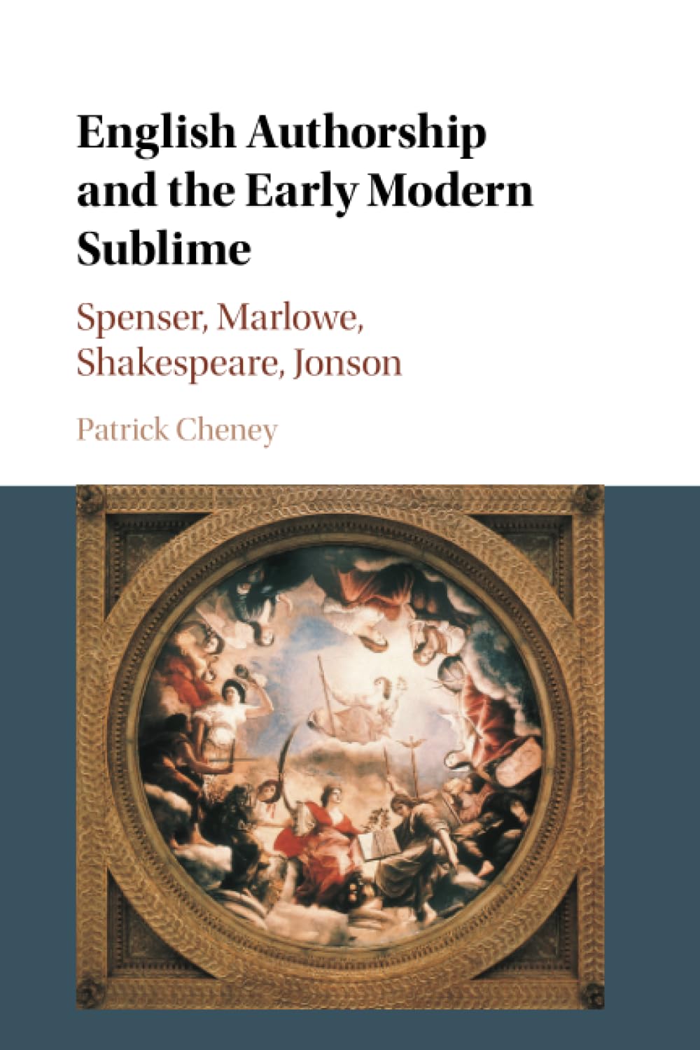 English Authorship and the Early Modern Sublime: Spenser, Marlowe, Shakespeare, Jonson