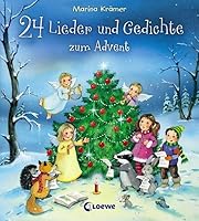 24 Lieder und Gedichte zum Advent 378557424X Book Cover