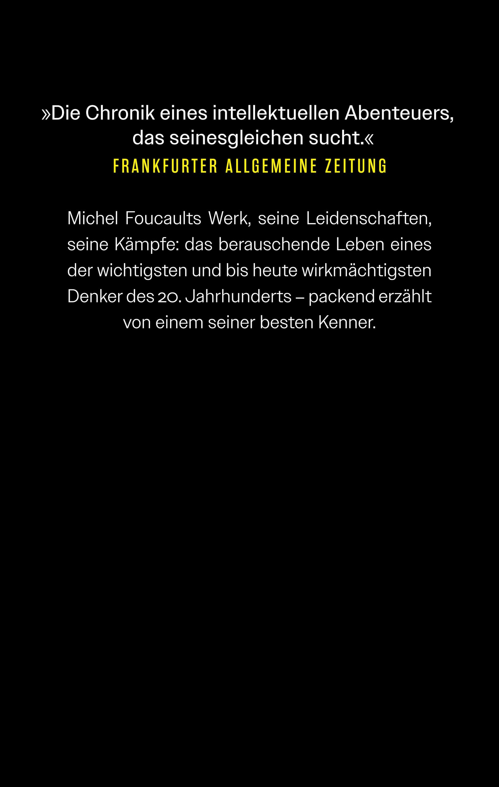 Michel Foucault: Eine Biographie. Erweiterte Neuausgabe