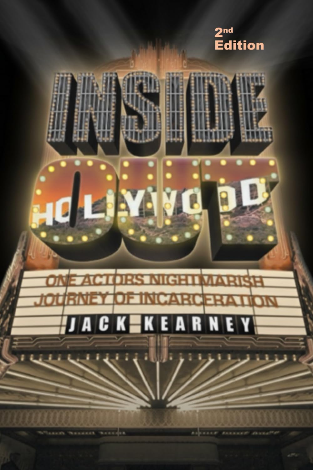 Inside Out: One Actors Nightmarish Journey Of Incarceration