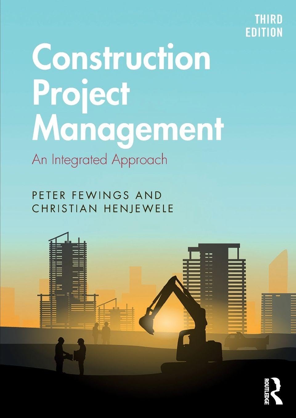Construction Project Management: An Integrated Approach by Christian...