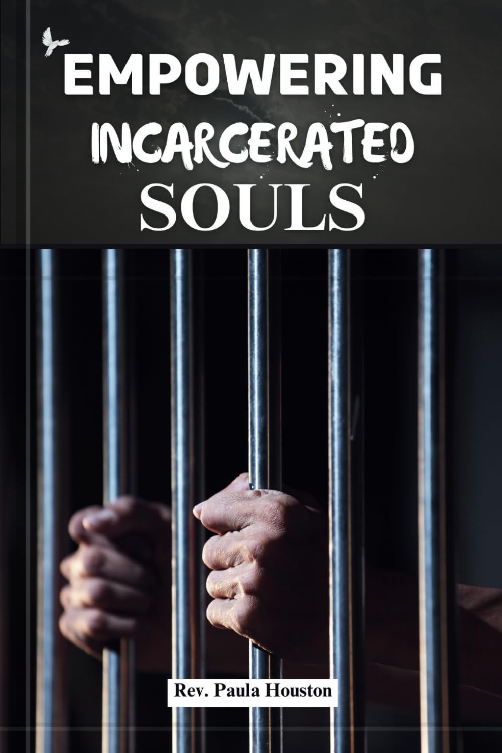 EMPOWERING INCARCERATED SOULS: A Daily Spiritual Companion For Those Behind Bars.