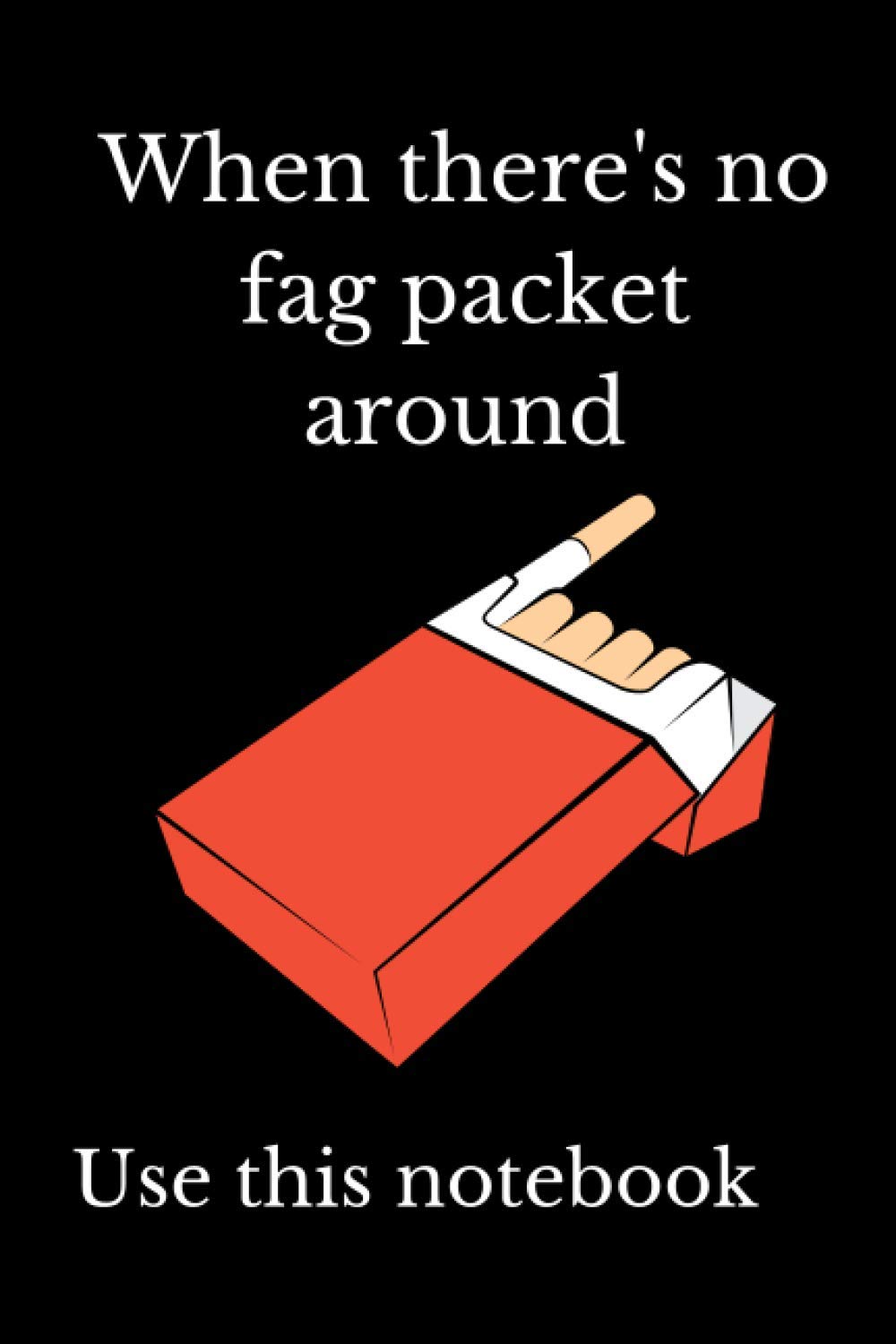 When there's no fag packet around: Use a notebook