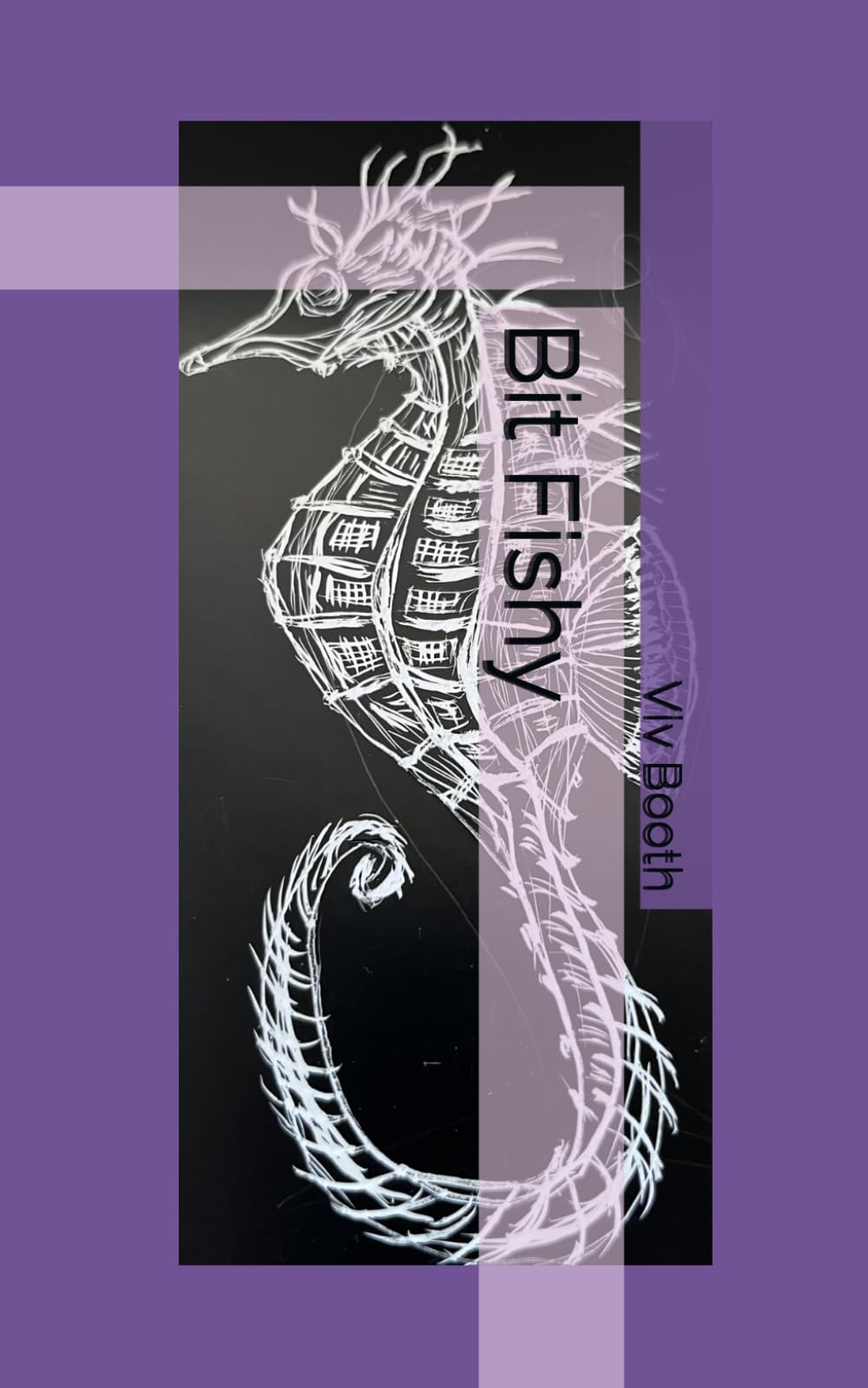 A Bit Fishy (Memoirs of Viv Booth)