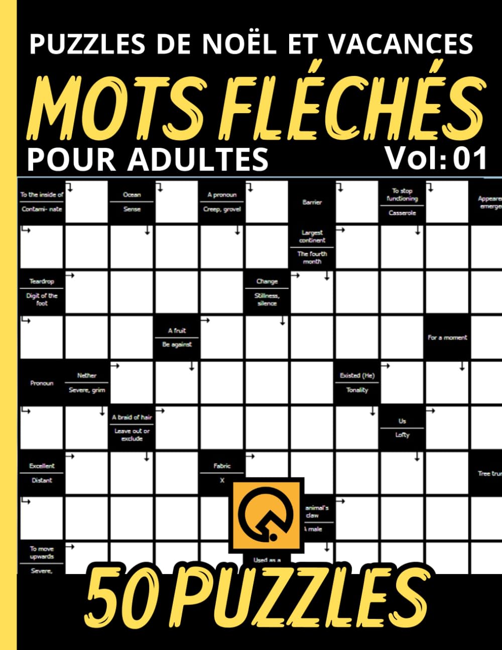 Puzzles Noël de Vacances et Mots fléchés Force 04 pour Adultes Vol: 01: Relaxant Amusant et Anti-stress Tester Votre Culture +1200 mots Stimulants ... Votre Mémoire pour les Vacances ou en Voyage