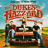  The Dukes of Hazzard (Ein Duke kommt selten allein) [Soundtrack]