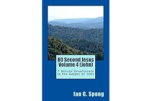 Explore the Gospels with 60 Second Jesus Volume 4: Uncover the Profound...