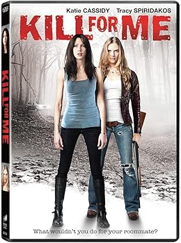 Kill for Me