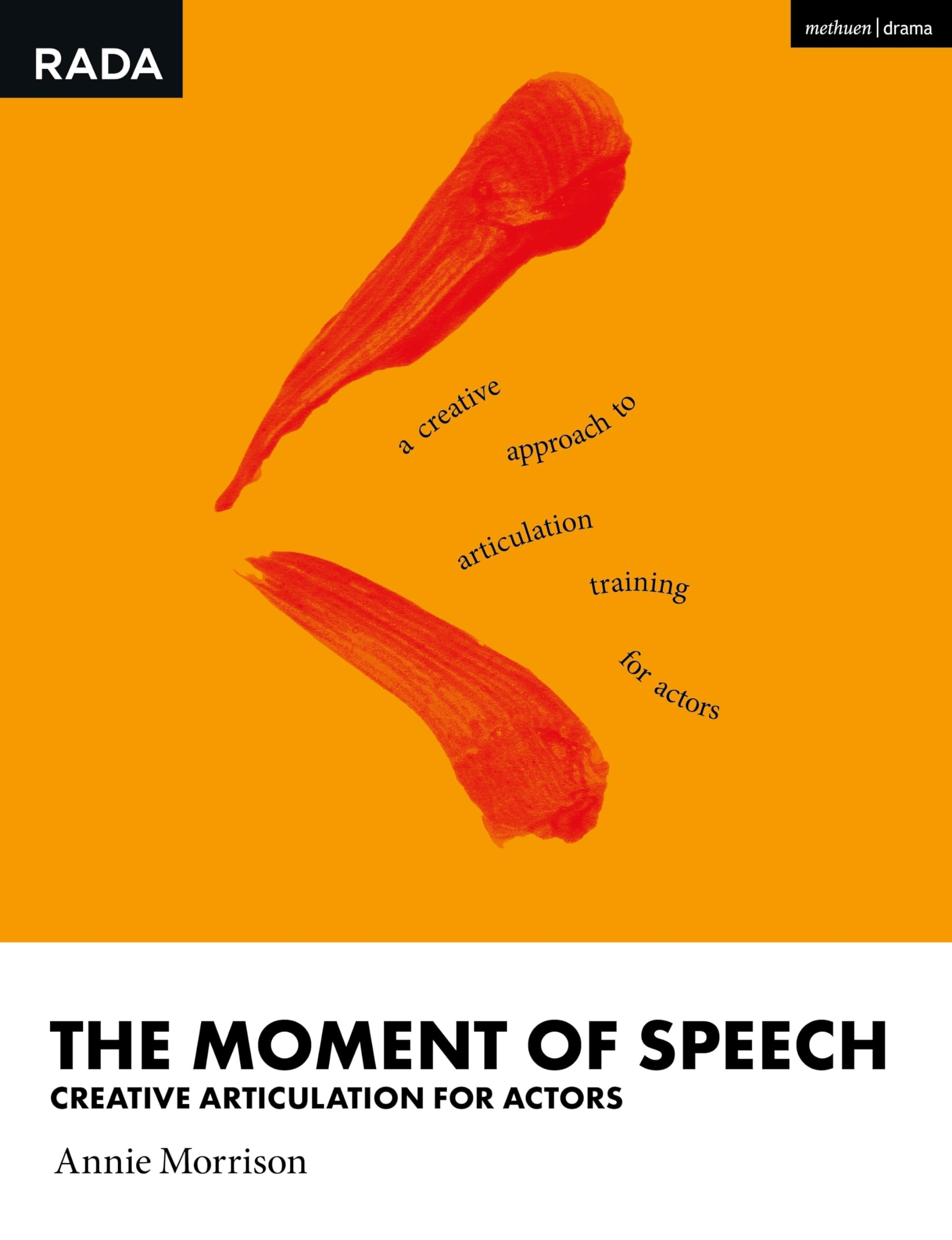 The Moment of Speech by Annie  Morrison PAPERBACK 9781350107922