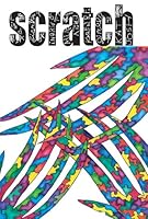 Scratch 0977476766 Book Cover