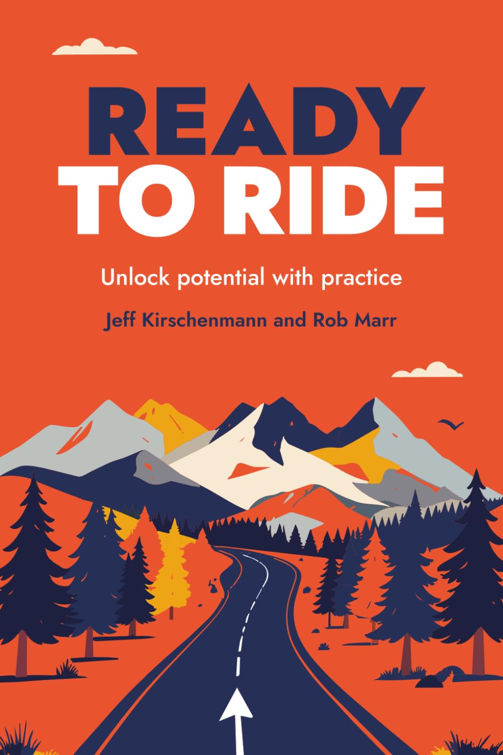 Ready to Ride: Unlock Potential With Practice