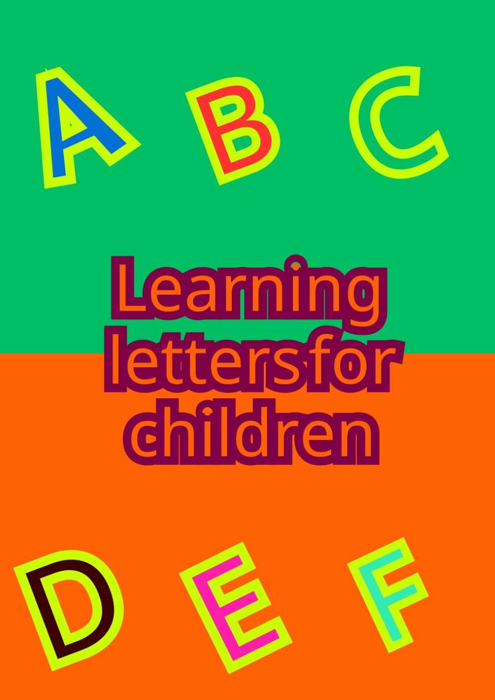 My First Animal ABC Coloring Book: Teaching the alphabet with animal names and developing coloring skills is suitable for ages one to three years.