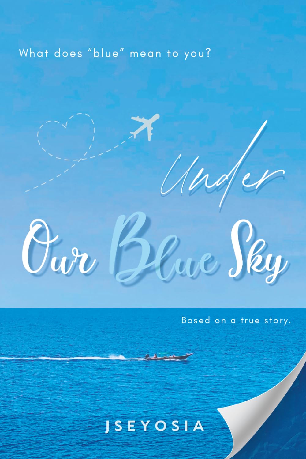 Under Our Blue Sky