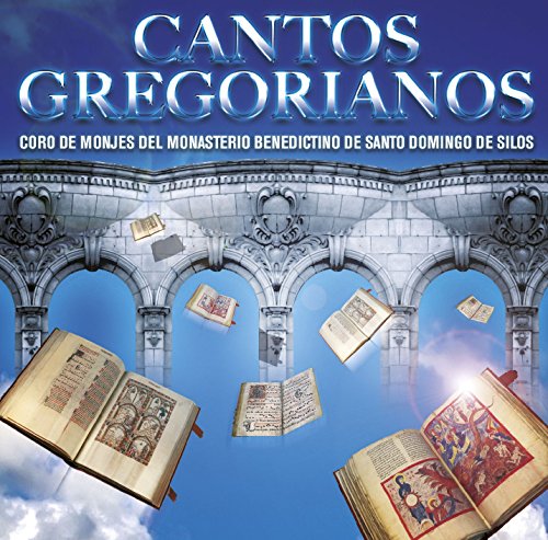 Canto Gregoriano - Edición Remasterizada 40º Aniversario