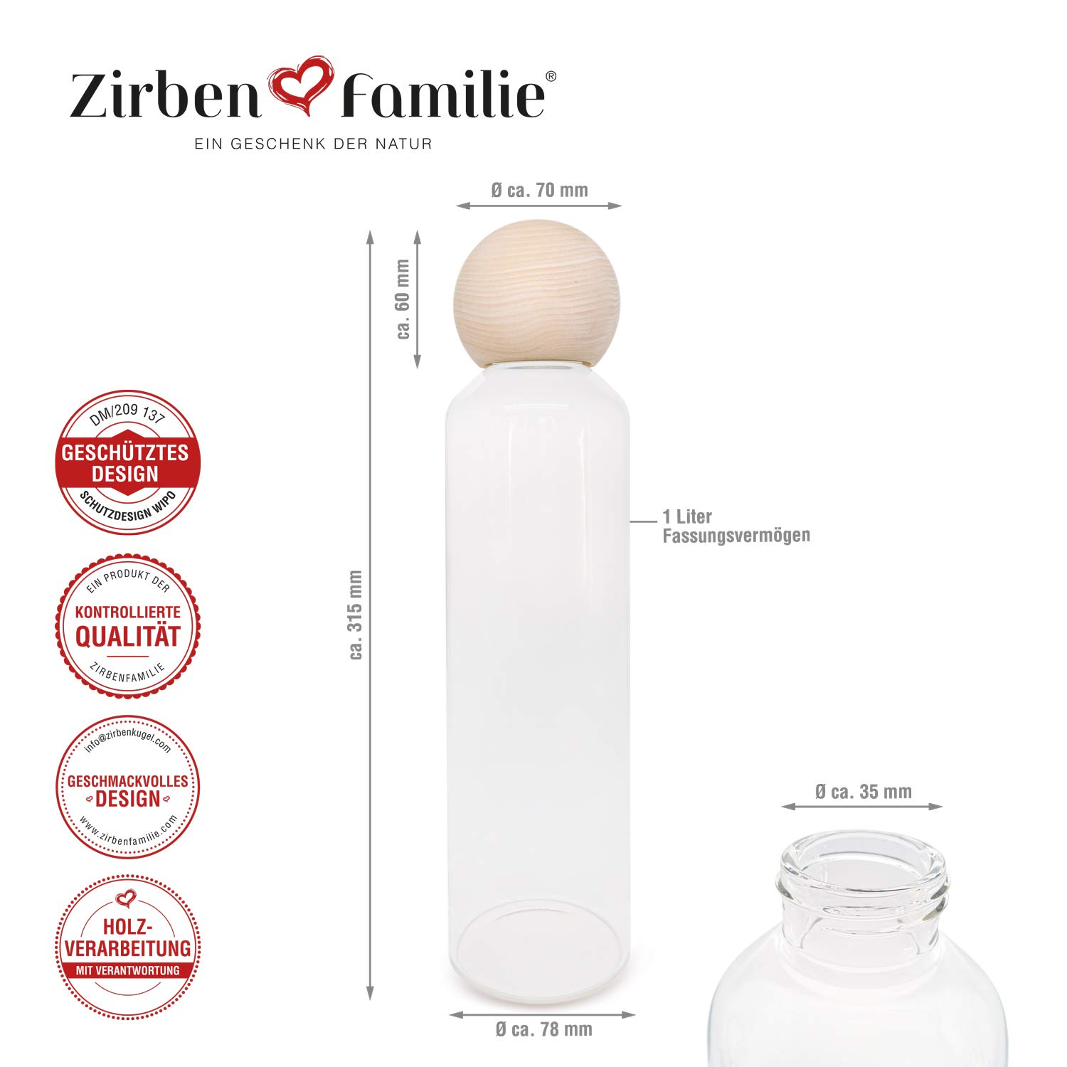 Zirben Familie® Original ZirbenKugel Trinkflasche 1 Liter | Verleiht dem Wasser eine besondere Note | Flasche aus Glas mit Zirbenkugel und Filzschutzhülle | Wasserflasche für unterwegs
