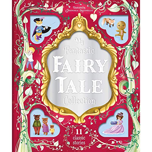 My Fantastic Fairy Tale Collection (Storytime Treasury)