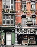 prettycitydublin: Discovering Dublin's Beautiful Places