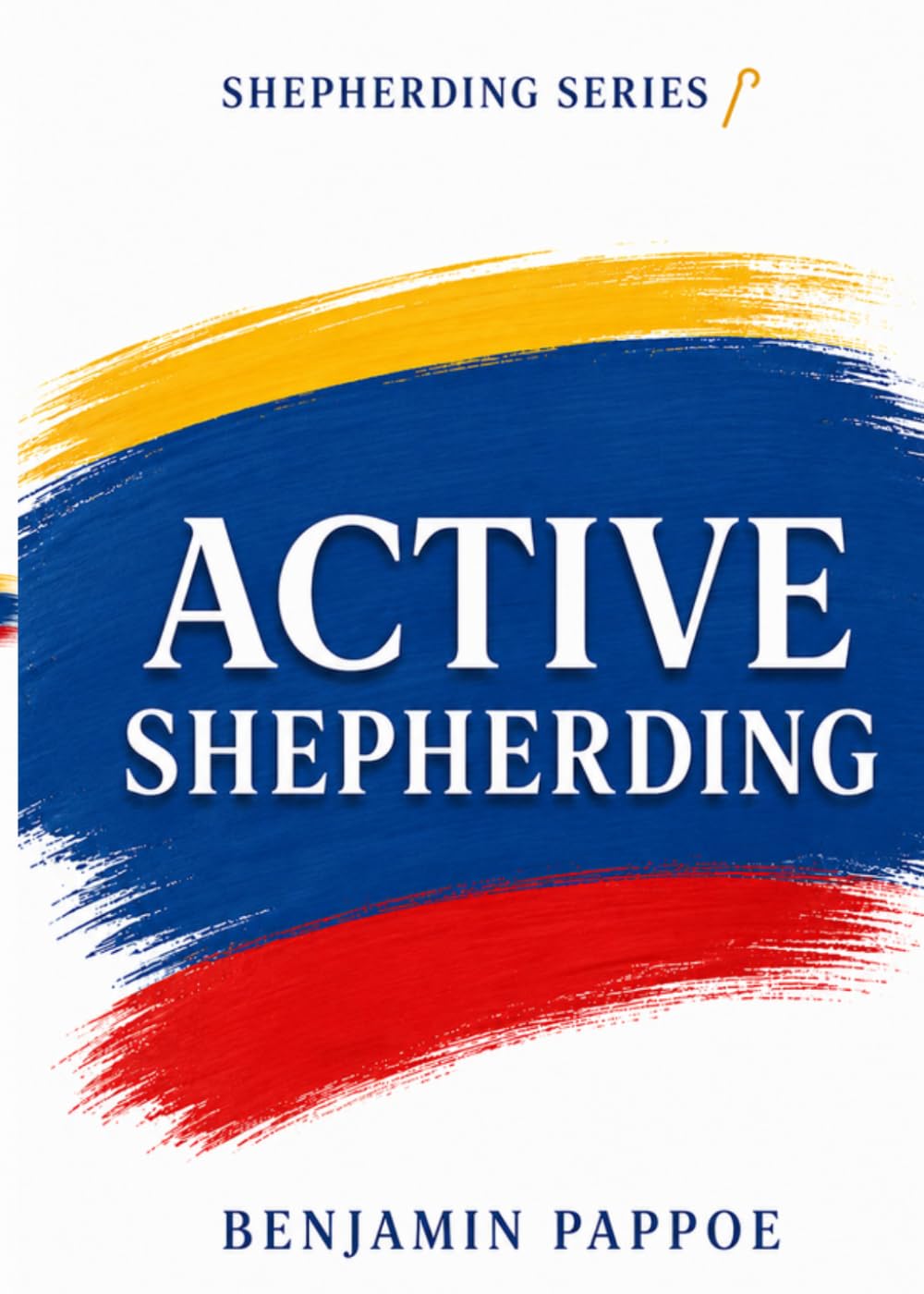 Active Shepherding (Shepherding Series)