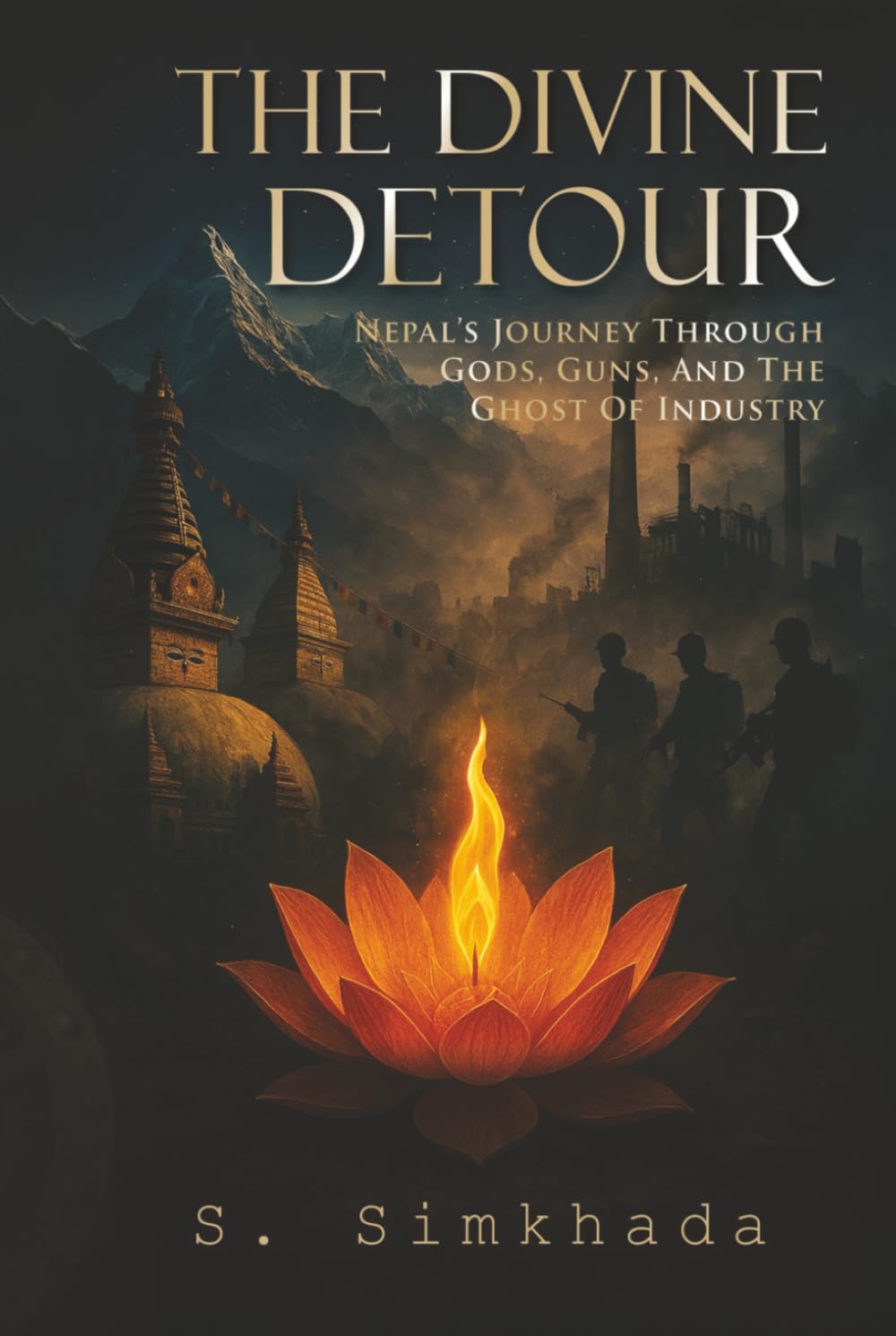 The Divine Detour: Nepal’s Journey Through Gods, Guns, and the Ghost of Industry