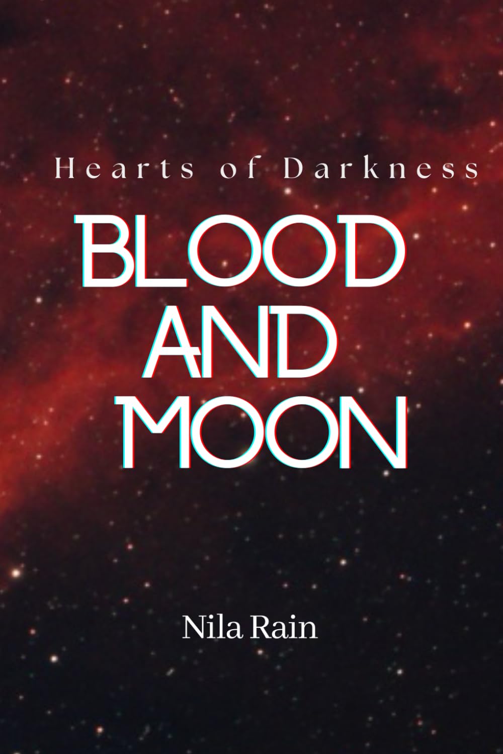 Hearts of Darkness : Blood and Moon ( A Dark Mafia Romance )