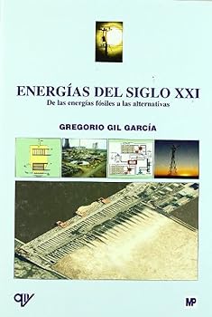 Energías del siglo XXI. De ...