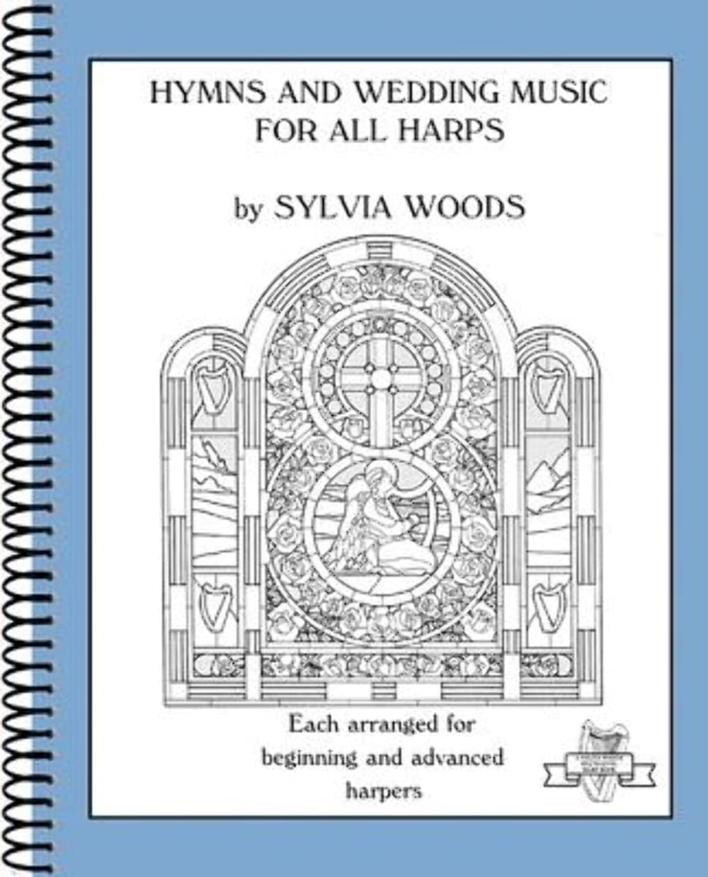 Hymns and Wedding Music for All Harps: Harp Solo (Sylvia Woods Multi-Level Harp Books)