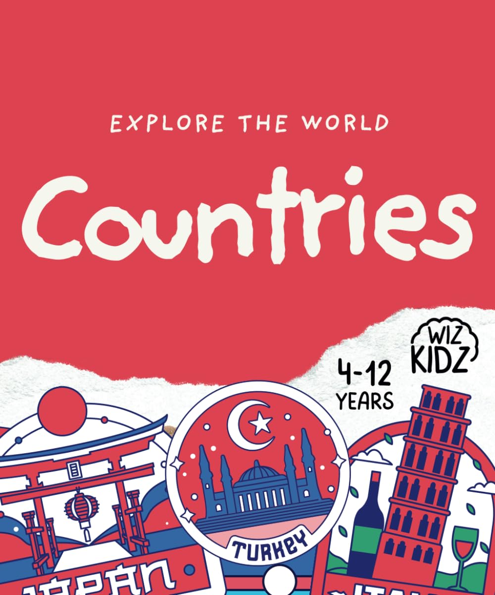 Explore the World: A Beautifully Illustrated Kid-Friendly Guide to Countries, Flags, and Landmarks: Perfect for Curious Young Minds, Homeschool, and Geography Lovers | Ages 4-12
