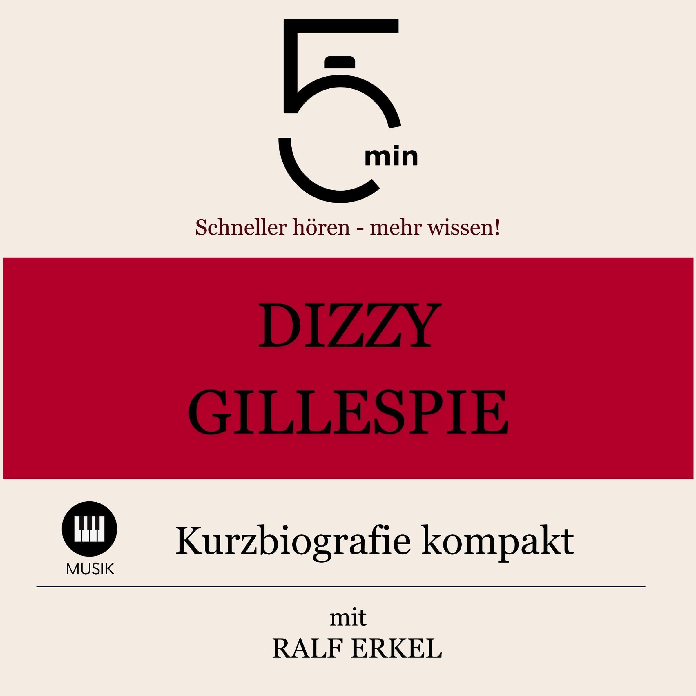 Cover art for Dizzy Gillespie - Kurzbiografie kompakt