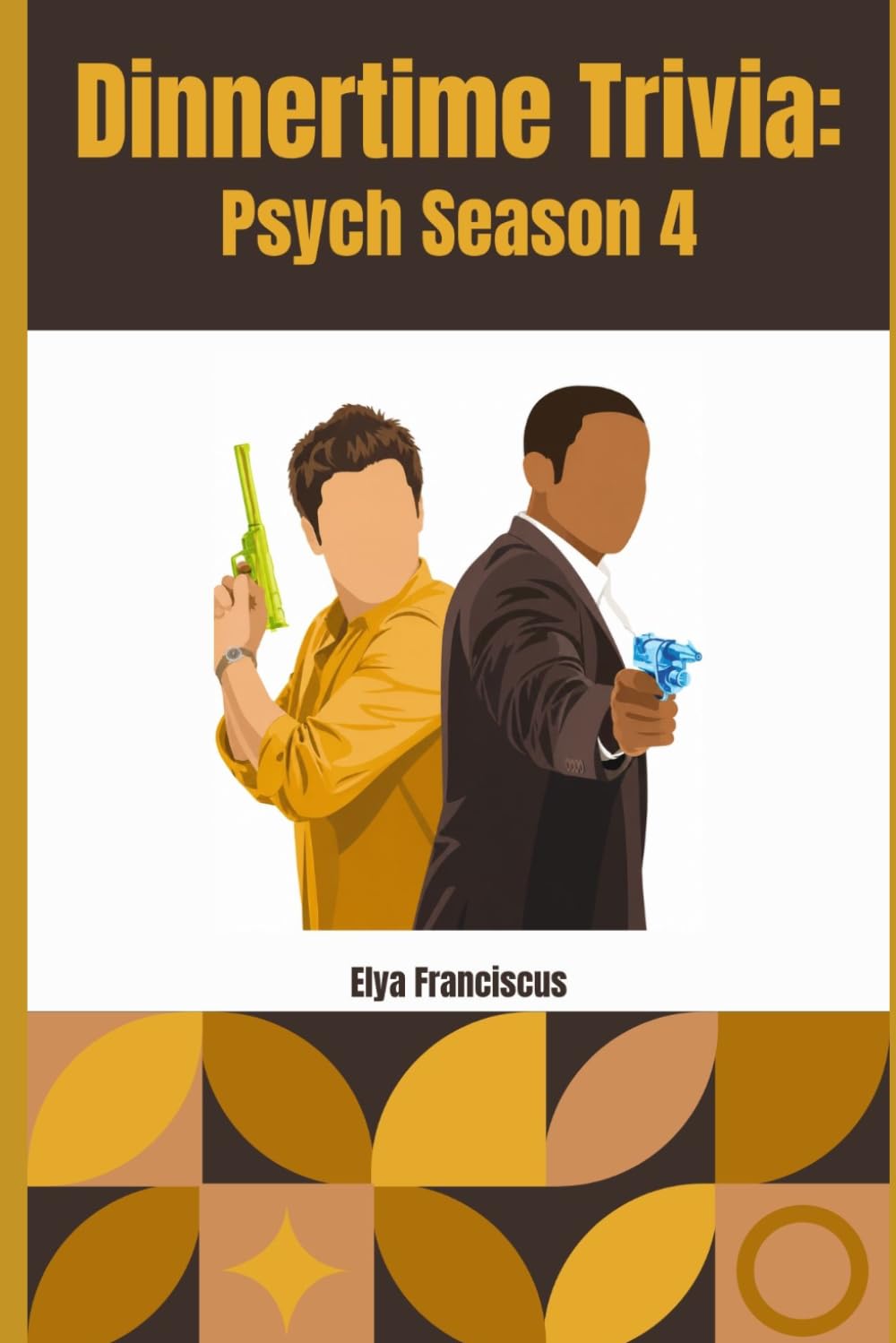 Psych Season 4: A Dinnertime Trivia Book