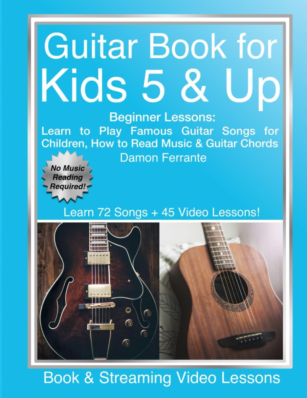 Guitar Book for Kids 5 & Up