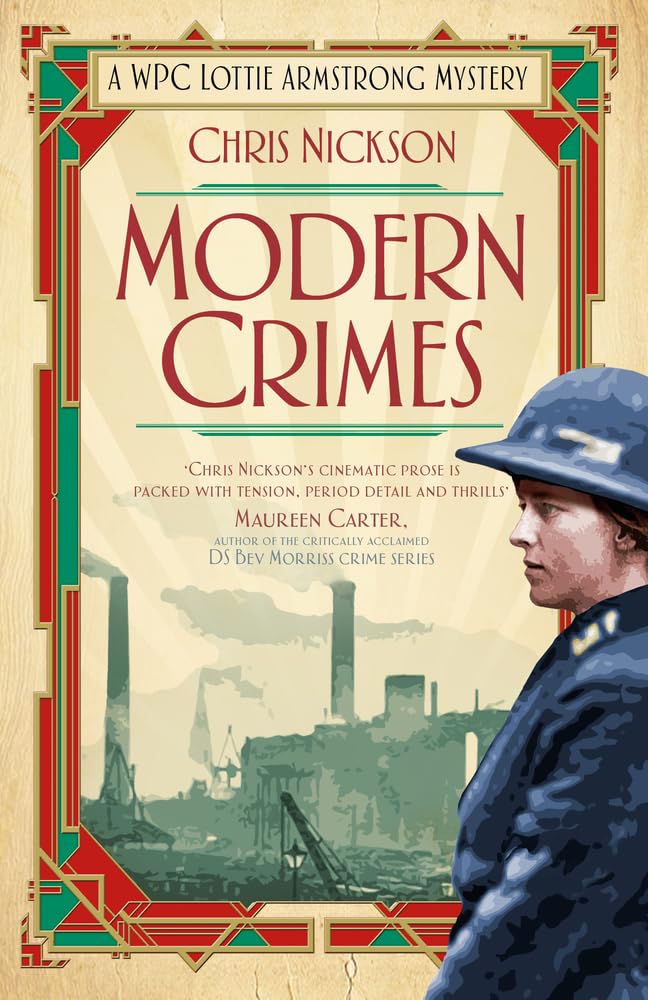 Modern Crimes by Chris Nickson PAPERBACK 9780750969833