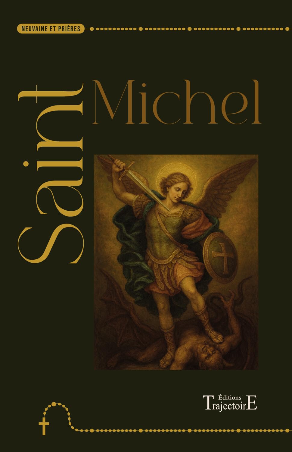 Saint Michel - Neuvaine et prières