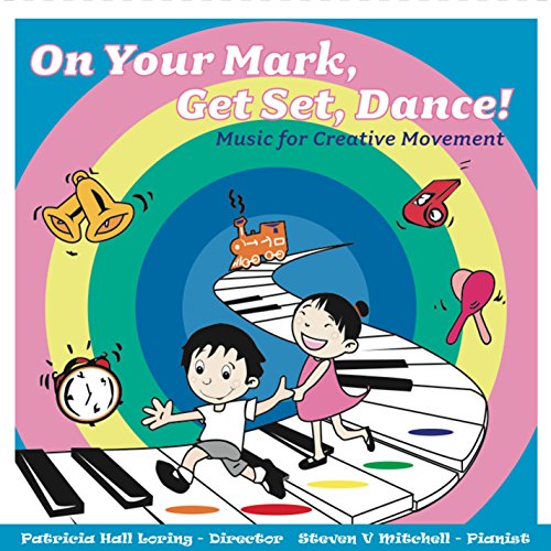 On Your Mark, Get Set, Dance!
