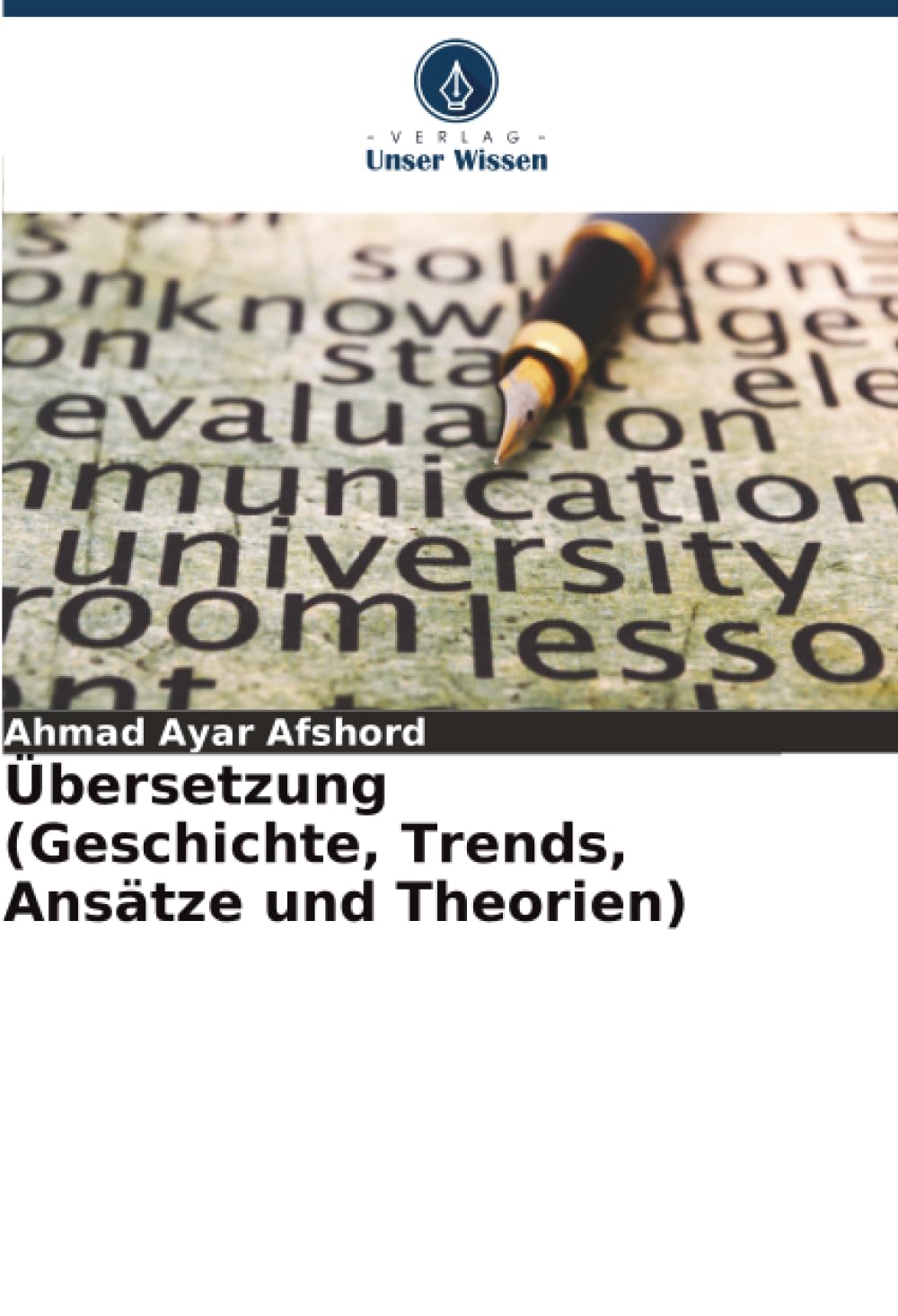 Übersetzung (Geschichte, Trends, Ansätze und Theorien)