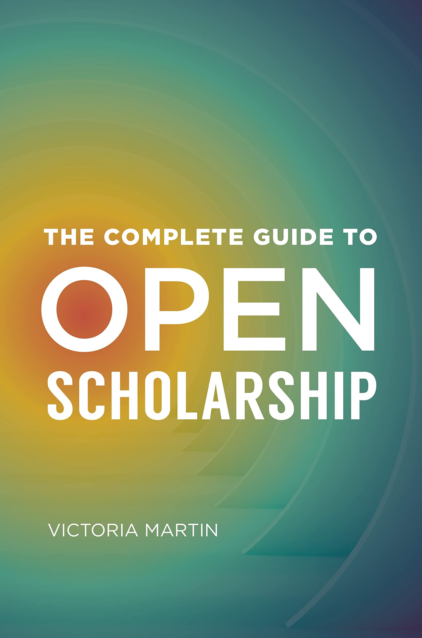 Buy Complete Guide To Open Scholarship — BookShops.in