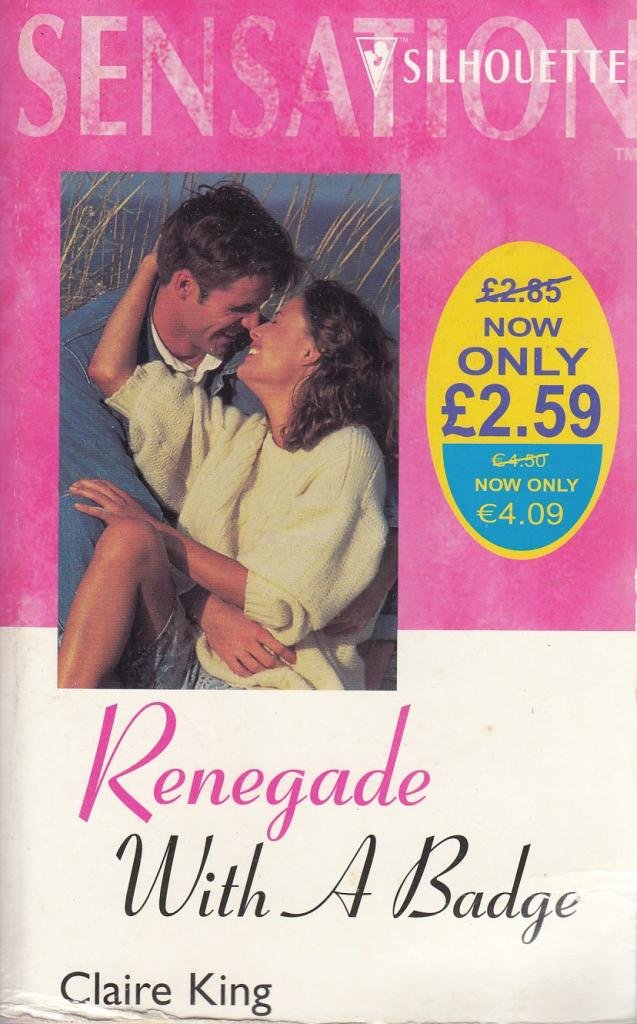 Renegade With a Badge King, Claire