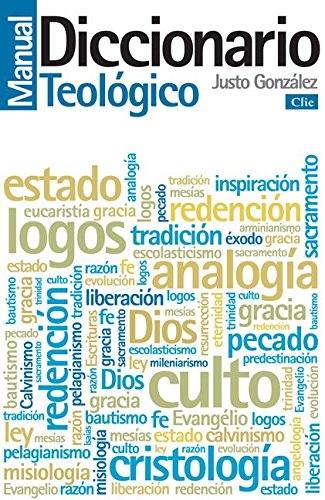  Diccionario manual de teologia / Manual Dictionary of Theology livre En ligne
