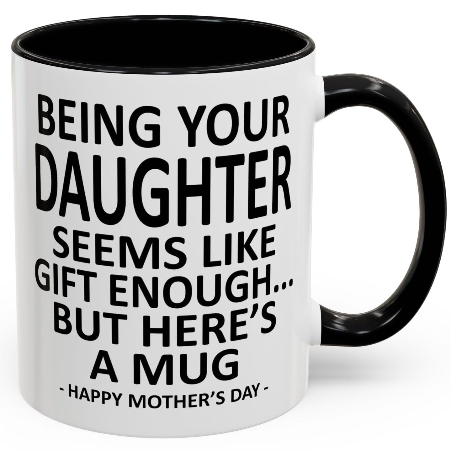 GyftWear Being Your Son In Law Seems Like Gift Enough Funny Coffee Mug For Mothers Day Gifts Mother in Law Gifts 11oz Ceramic Cup - 5