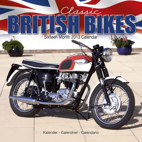 Classic British Motorbikes 2013 Wall Calendar 3028513 Avonside
